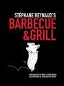 Stephane Reynaud's Barbecue  Grill