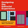 Designing the Editorial Experience