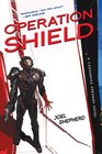 Operation Shield A Cassandra Kresnov Novel
