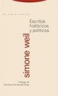 Escritos historicos y politicos/ Historical and Political Writings