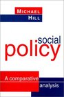 Social Policy A Comparative Analysis
