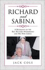 Richard and Sabina: A Biography of the Rev. Richard Wurmbrand and His Wife Sabina