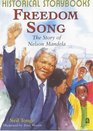 Freedom Song the Story of Nelson Mandela