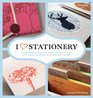 I Heart Stationery Fresh Inspirations for Handcrafted Cards Note Cards Journals  Other Paper Goods