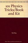 101 Physics Tricks/Book and Kit