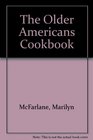 The Older Americans Cookbook