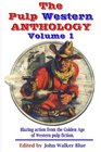 The Pulp Western Anthology Volume 1