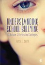 Understanding School Bullying Its Nature and Prevention Strategies