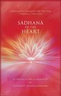 Sadhana of the Heart A Collection of Talks on Spiritual Life