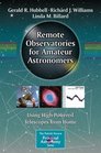 Remote Observatories for Amateur Astronomers Using HighPowered Telescopes from Home
