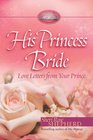 His Princess Bride Love Letters from Your Prince