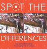 Spot the Differences 50 MindBending Photographic Puzzles