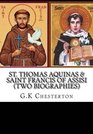 St Thomas Aquinas  Saint Francis of Assisi