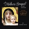 A Mother's Bouquet Gift Edition Rosary Meditations and Journal for Moms