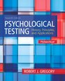 Psychological Testing History Principles and Applications