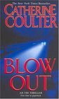 Blow Out (FBI Thriller, Bk 9)
