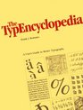 Typencyclopedia A User's Guide to Better Typography