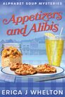 Appetizers and Alibis (Alphabet Soup, Bk 1)