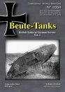 Tankograd  World War One  No 1004 BeuteTanks British Tanks in German Service Vol2