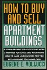 How to Buy and Sell Apartment Buildings