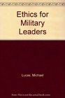 Ethics for Military Leaders