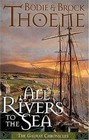 All Rivers to the Sea (Galway Chronicles, Bk 4) (Audio Cassette) (Abridged)