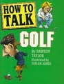 How to Talk Golf