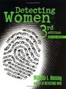 Detecting Women A Readers Guide and Checklist for Mystery Series Written by Women