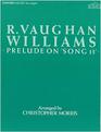 R Vaughan Williams' Prelude on Song 13