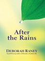 After the Rains (Sequel to Beneath a Southern Sky)