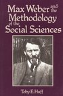 Max Weber and the Methodology of the Social Sciences