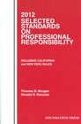 Selected Standards on Professional Responsibility 2012