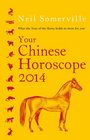 Your Chinese Horoscope 2014 What the year of the horse holds in store for you