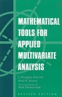 Mathematical Tools for Applied Multivariate Analysis
