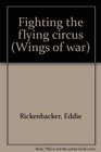 Fighting the flying circus