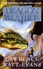 Dragon Weather (Obsidian Chronicles, Bk 1)