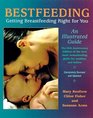 Bestfeeding Getting Breastfeeding Right for You