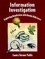Information Investigation Exploring Nonfiction With Books Kids Love