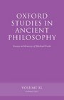 Oxford Studies in Ancient Philosophy Volume 40 Essays in Memory of Michael Frede