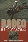Rodeo in America: Wranglers, Roughstock,  Paydirt