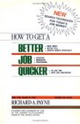 How to Get a Better Job Quicker