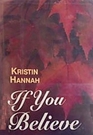 If You Believe (G.K. Hall Large Print Romance Collection)