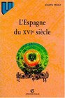 L'Espagne du XVIe sicle