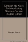 Deutsch Na Klar An Introductory German Course Student Edition