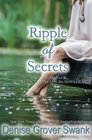 Ripple of Secrets: Rose Gardner Mystery Novella #6.5 (Rose Gardner series Book 3) (Rose Gardner Novella) (Volume 3)