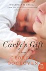 Carly's Gift A Novel