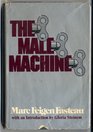 The Male Machine