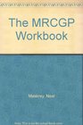 The Mrcgp Workbook