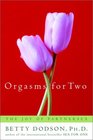 Orgasms for Two  The Joy of Partnersex