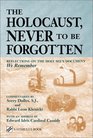 The Holocaust Never to Be Forgotten Reflections on the Holy See's Document We Remember